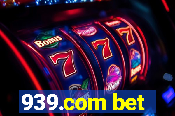 939.com bet